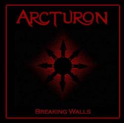 Arcturon : Breaking Walls